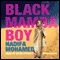 Black Mamba Boy (Unabridged) audio book by Nadifa Mohamed