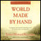 World Made by Hand: The World Made by Hand Novels, Book 1 (Unabridged) audio book by James Howard Kunstler