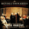 Revolutionaries: A New History of the Invention of America (Unabridged) audio book by Jack Rakove