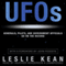 UFOs: Generals, Pilots, and Government Officials Go on the Record (Unabridged) audio book by Leslie Kean