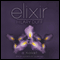 Elixir (Unabridged) audio book by Hilary Duff, Elise Allen