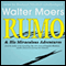 Rumo & His Miraculous Adventures: A Novel in Two Books (Unabridged) audio book by Walter Moers