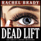 Dead Lift: An Emily Locke Mystery, Book 2 (Unabridged) audio book by Rachel Brady