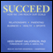 Succeed: How We Can Reach Our Goals (Unabridged) audio book by Heidi Grant Halvorson