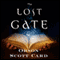 The Lost Gate: Mithermages, Book 1 (Unabridged) audio book by Orson Scott Card