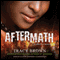 Aftermath: A Snapped Novel (Unabridged) audio book by Tracy Brown