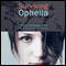 Surviving Ophelia: Mothers Share Their Wisdom in Navigating the Tumultuous Teenage Years (Unabridged) audio book by Cheryl Dellasega