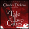A Tale of Two Cities (Unabridged) audio book by Charles Dickens