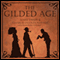 The Gilded Age (Unabridged) audio book by Mark Twain, Charles Dudley Warner