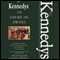 The Kennedys: An American Drama (Unabridged) audio book by Peter Collier, David Horowitz