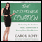 The Entrepreneur Equation: Evaluating the Realities, Risks, and Rewards of Having Your Own Business (Unabridged) audio book by Carol Roth