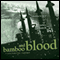 Bamboo and Blood: The Inspector O Novels, Book 3 (Unabridged) audio book by James Church