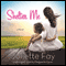 Shelter Me (Unabridged) audio book by Juliette Fay