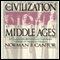 The Civilization of the Middle Ages (Unabridged) audio book by Norman F. Cantor