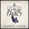 A Death in the Family (Unabridged) audio book by James Agee