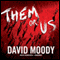 Them or Us: Haters, Book 3 (Unabridged) audio book by David Moody
