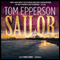 Sailor (Unabridged) audio book by Tom Epperson