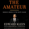 The Amateur: Barack Obama in the White House (Unabridged) audio book by Edward Klein