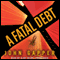 A Fatal Debt: A Novel (Unabridged) audio book by John Gapper