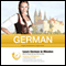 German in Minutes: How to Study German the Fun Way audio book by Liv Montgomery, Made for Success