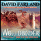 Worldbinder: Runelords, Book 6 (Unabridged) audio book by David Farland