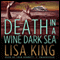 Death in a Wine Dark Sea (Unabridged) audio book by Lisa King