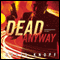 Dead Anyway (Unabridged) audio book by Chris Knopf