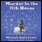 Murder in the 11th House: A Starlight Detective Agency Mystery, Book 1 (Unabridged) audio book by Mitchell Scott Lewis
