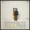 Solo Pass (Unabridged) audio book by Ronald De Feo