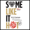 Some Like It Hot: A Cat DeLuca Mystery, Book 3 (Unabridged) audio book by K. J. Larsen