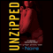 Unzipped: An Urban Erotic Tale (Unabridged) audio book by Noire