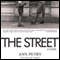 The Street: A Novel (Unabridged) audio book by Ann Petry