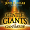 The Gentle Giants of Ganymede (Unabridged) audio book by James P. Hogan