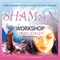 Shaman Workshop audio book by Lynne Sibley
