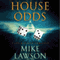 House Odds: A Joe DeMarco Thriller, Book 8 (Unabridged) audio book by Mike Lawson