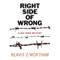 The Right Side of Wrong: A Red River Mystery, Book 3 (Unabridged) audio book by Reavis Z. Wortham
