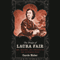 The Trials of Laura Fair: Sex, Murder, and Insanity in the Victorian West (Unabridged) audio book by Carole Haber