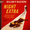 Night Extra (Unabridged) audio book by William P. McGivern