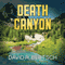 Death Canyon: A Jake Trent Novel, Book 1 (Unabridged) audio book by David R. Bertsch