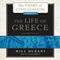 The Life of Greece: The Story of Civilization, Volume 2 (Unabridged) audio book by Will Durant