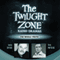 The Whole Truth: The Twilight Zone Radio Dramas