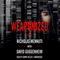 Weaponized (Unabridged) audio book by Nicholas Mennuti