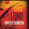 The Curse of Lono (Unabridged) audio book by Hunter S. Thompson