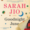 Goodnight June: A Novel (Unabridged) audio book by Sarah Jio