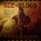 Age of Blood: A SEAL Team 666 Novel (Unabridged) audio book by Weston Ochse