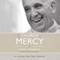 The Church of Mercy: A Vision for the Church (Unabridged) audio book by Pope Francis