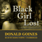 Black Girl Lost (Unabridged) audio book by Donald Goines