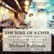 The Soul of a Chef: The Journey toward Perfection (Unabridged) audio book by Michael Ruhlman