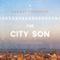 The City Son (Unabridged) audio book by Samrat Upadhyay