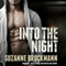 Into the Night: The Troubleshooters, Book 5 (Unabridged) audio book by Suzanne Brockmann
